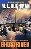 Ghostrider: a political technothriller