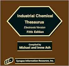 Amazon Com Industrial Chemical Thesaurus Fifth Edition 9781934764060 Michael Ash Irene Ash Michael Ash Irene Ash Books
