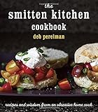 The Smitten Kitchen Cookbook: Recipes and Wisdom from an Obsessive Home Cook