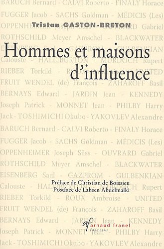 Hommes et maisons d'influence