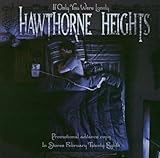 Disco de Hawthorne Heights: «If Only You Were Lonely» (Anverso) Disco de Hawthorne Heights: «If Only You Were Lonely» (Anverso)