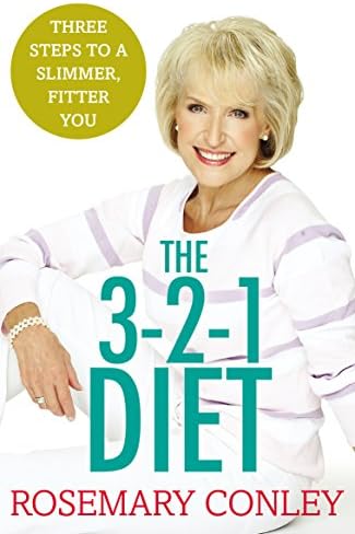 Rosemary Conley’s 3-2-1 Diet: Just 3 steps to a slimmer, fitter you