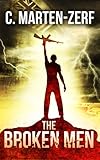 The Broken Men - Vigilante Justice