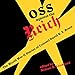 OSS Against the Reich: World War Two Diaries by David K. E. Bruce, Nelson D. Lankford