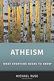 Atheism: What Everyone Needs to Know®