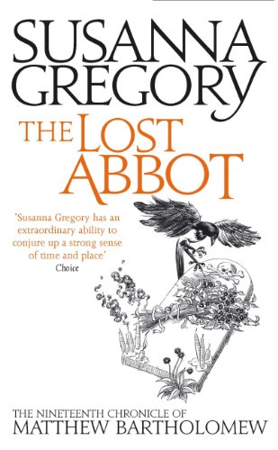 The Lost Abbot: The Nineteenth Chronicle of Matthew Bartholomew (Matthew Bartholomew Series Book 19) by Susanna Gregory