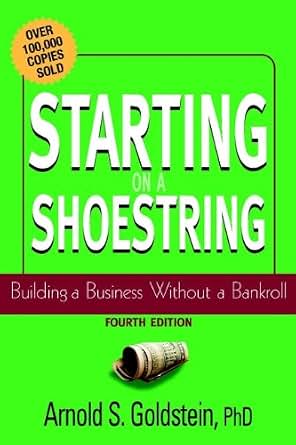 Amazon Com Starting On A Shoestring Building A Business