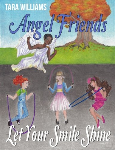 Angel Friends: Let Your Smile Shine