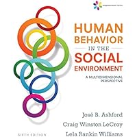 Empowerment Series: Human Behavior in the Social Environment: A Multidimensional Perspective