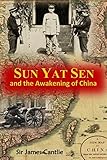 Sun Yat Sen and the Awakening of China (1912) by 