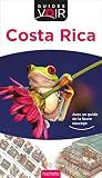 Guide Voir Costa Rica (Guides Voir) (French Edition) by 