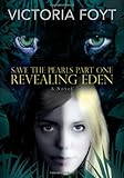 Revealing Eden (Save the Pearls Part One)