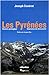Les PyrÃ©nÃ©es : Coffret en 2 volumes (French Edition) by 