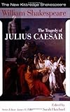The Tragedy of Julius Caesar (New Kittredge Shakespeare)