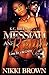 Messiah and Reign 3: Love In The Dirty