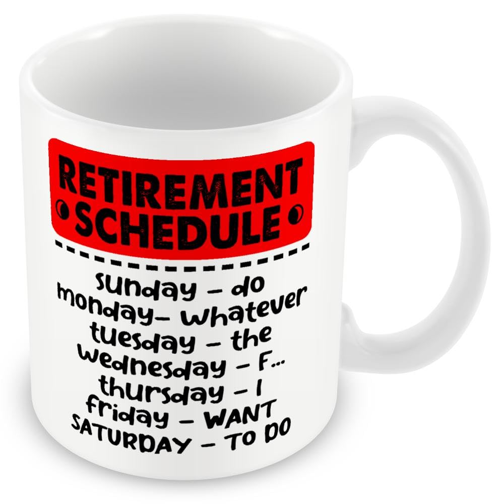 MUGGZ Novelty Funny Gift for Retirement – Retirement Schedule