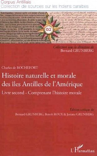 Histoire naturelle et morale des îles Antilles de l'Amérique