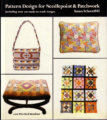 Pattern Design for Needlepoint and Patchwork.. by Schoenfeld (Hardcover)