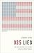 935 Lies: The Future of Truth and the Decline of America’s Moral Integrity