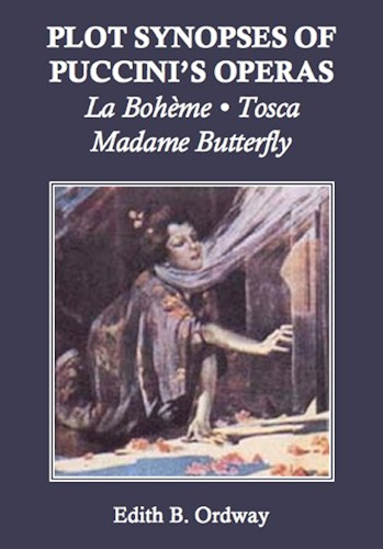 Download Plot Synopses of Puccini's Operas: La Bohème, Tosca, Madame Butterfly (English Edition) PDF