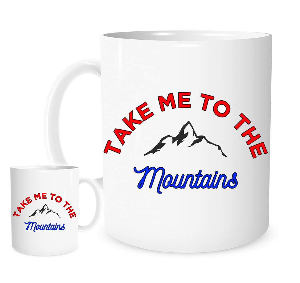 Take Me to The Mountains Mug,A Lovely Gift Perfect for Camping, Hiking and caravans