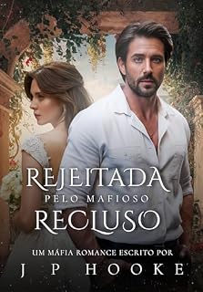 Livro Rejeitada pelo Mafioso Recluso : Imperadores da Máfia 1
