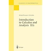 Introduction to Calculus and Analysis, Vol. II/2 (Classics in Mathematics)