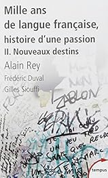 Mille ans de langue française