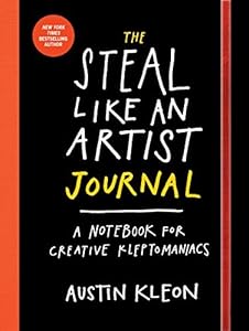 Steal Like an Artist Journal, The by Austin Kleon (2015-09-17)