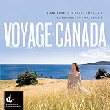 VOYAGE TO CANADA-CANADIAN ART SONG OF T            image