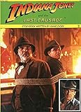 Paperback Indiana Jones and the Last Crusade (Based on a Screenplay by Jeffrey Boam/Story by George Lucas & Menno Meyjes) Book