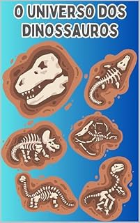 Livro O Universo dos Dinossauros