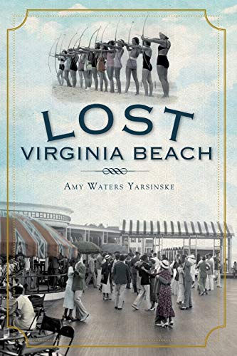 Lost Virginia Beach Paperback – May 2, 2011