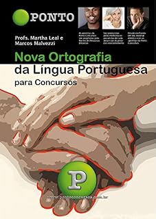 Livro Nova Ortografia da Língua Portuguesa: para concursos
