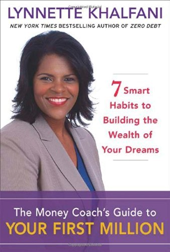 Download The Money Coach's Guide to Your First Million: 7 Smart Habits to Building the Wealth of Your Dreams (English Edition) PDF