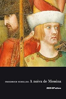 Livro A noiva de messina (Cosac Naify por SESI-SP Editora)