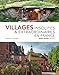 Villages insolites & extraordinaires en France - Edition prestige (France extraordinaire) (French Edition) by Georges Feterman