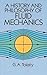 A History and Philosophy of Fluid Mechanics (Dover Civil and Mechanical Engineering)