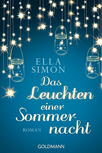 Ella Simon - Das Leuchten einer Sommernacht 1 51VttQTPbEL