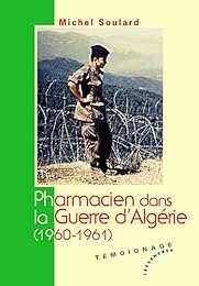 Pharmacien dans la guerre d'Algérie