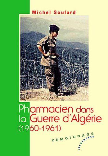 Pharmacien dans la guerre d'Algérie