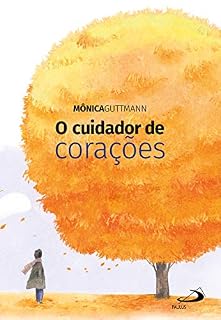 Livro O cuidador de corações (Contos e Crônicas)