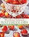 Painting Vibrant Watercolors: Discover the Magic of Light, Color and Contrast