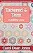 Tattered & Torn: A Quilting Cozy by