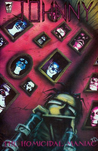 Johnny The Homicidal Maniac #2 Human Relations