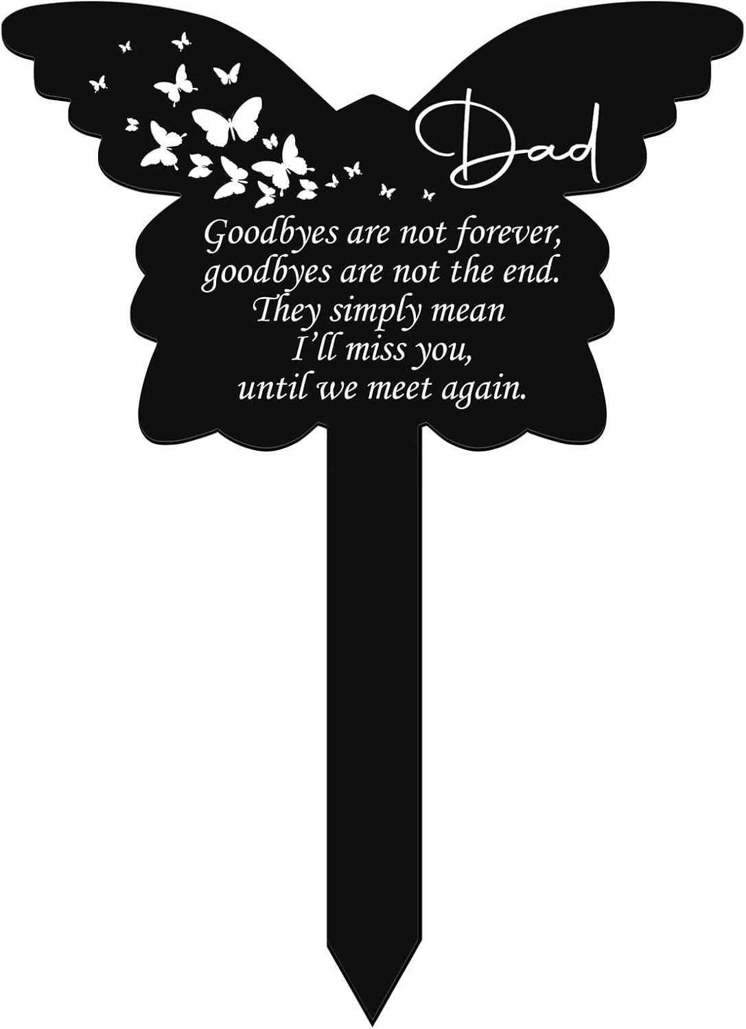 Decorative Garden Stakes - Dad Cemetery Grave Decorations Memorial Plaque Butterfly Stake Grave Markers for Loss of Dad Father Sympathy Garden Decor Waterproof Acrylic Grave Marker Black Stake Memorial Gifts for Outdoor Yard