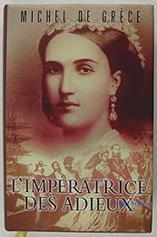 L' impératrice des adieux