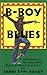 B-Boy Blues (A B-Boy Blues Novel #1) by 