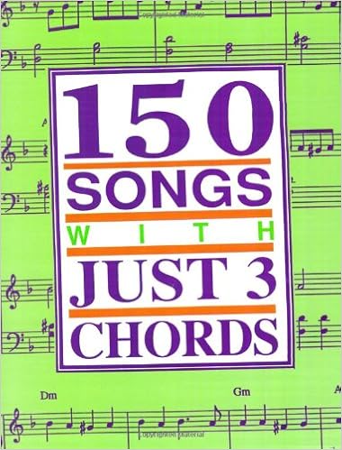 150 Songs With Just 3 Chords Dino Pete Gold Marty Hunt Gail Masinda Irwin Bill Isacoff Stuart 9780943748474 Amazon Com Books