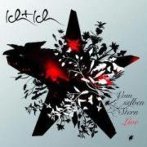 Ich  Ich - Vom Selben Stern-Live By Ichich - Zortam Music